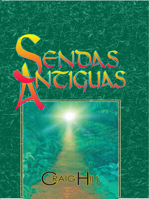 cover image of Sendas Antiguas